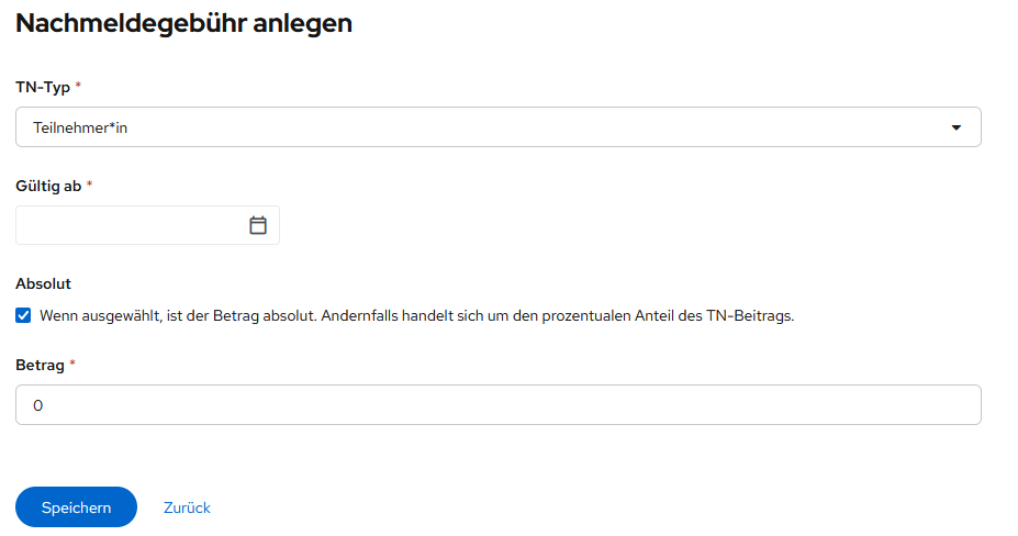Nachmeldegebühren